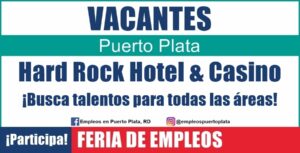 feria de empleos Hard Rock Hotel & Casino Punta Cana