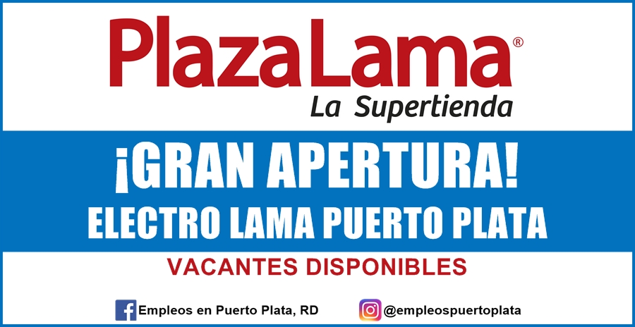 Arriesgado Metro En Vivo Feria de Empleos Apertura Plaza Lama - Electrolama Puerto Plata 2023