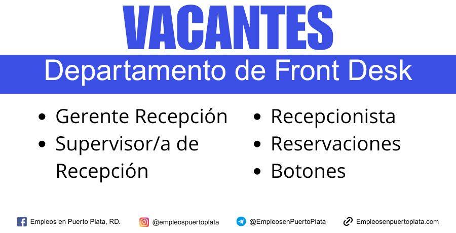 chc hotels y holiday inn solicita personal del departamento de front desk en puerto plata