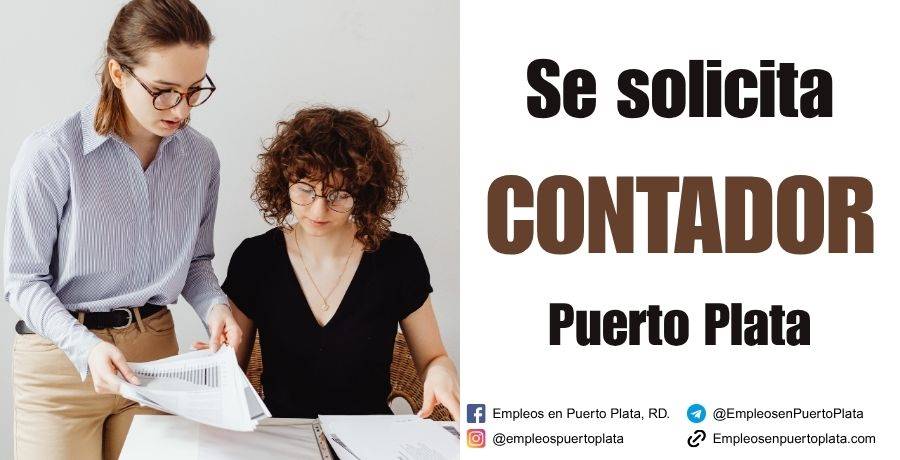 contador general Puerto Plata republica dominicana vacante empleo trabajar